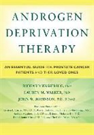 John Robinson, John W. Robinson, R Psych John Robinson, R. Psych John Robinson, R. Psych John Robinson Phd, Lauren Walker... - Androgen Deprivation Therapy