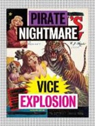 Michael Kupperman, Not Available (NA), Michael Kupperman - Pirate Nightmare Vice Explosion