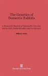 William E. Castle - The Genetics of Domestic Rabbits