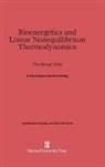 S. Roy Caplan, Alvin Essig - Bioenergetics and Linear Nonequilibrium Thermodynamics