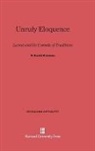R. Bracht Branham, Robert Bracht Branham - Unruly Eloquence