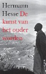 Hermann Hesse, Martin Hesse - De kunst van het ouder worden