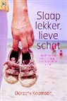 Dorothy Koomson - Slaap lekker, lieve schat / druk 1