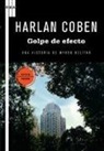 Harlan Coben - Golpe de efecto