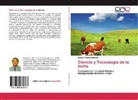 Héctor Bracho Espinoza - Ciencia y Tecnología de la leche