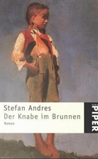 Stefan Andres - Der Knabe im Brunnen