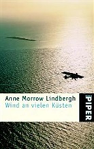 Anne Morrow Lindbergh - Wind an vielen Küsten