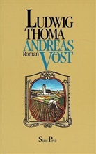 Ludwig Thoma - Andreas Vöst