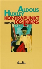 Aldous Huxley - Kontrapunkt des Lebens
