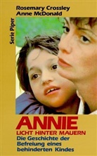 Rosemary Crossley, Anne Mcdonald - Annie, Licht hinter Mauern