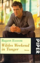 Rupert Everett - Wildes Weekend in Tanger