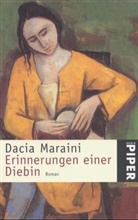 Dacia Maraini - Erinnerungen einer Diebin
