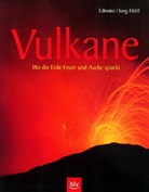 Bernhard Edmaier, Angelika Jung-Hüttl - Vulkane