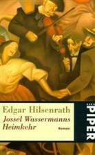 Edgar Hilsenrath - Jossel Wassermanns Heimkehr