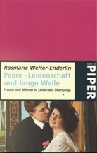 Rosmarie Welter-Enderlin - Paare, Leidenschaft und lange Weile