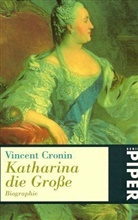 Vincent Cronin - Katharina die Große