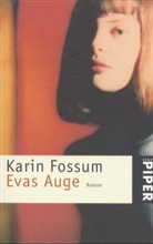 Karin Fossum - Evas Auge