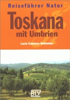 Toskana mit Umbrien