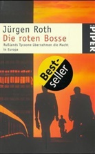Jürgen Roth - Die roten Bosse