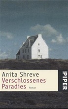 Anita Shreve - Verschlossenes Paradies