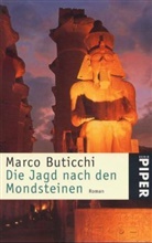 Marco Buticchi - Die Jagd nach den Mondsteinen