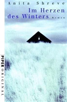 Anita Shreve - Im Herzen des Winters