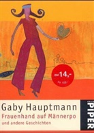 Gaby Hauptmann - Frauenhand auf Männerpo