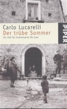 Carlo Lucarelli - Der trübe Sommer