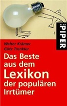 Walter Krämer, Götz Trenkler - Das Beste aus dem Lexikon der populären Irrtümer