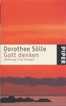 Dorothee Sölle - Gott denken