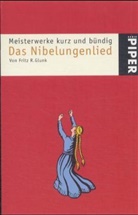 Fritz R. Glunk - Das Nibelungenlied