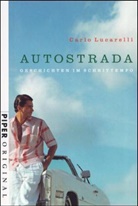 Carlo Lucarelli - Autostrada