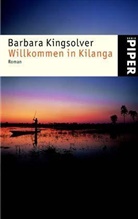 Barbara Kingsolver - Willkommen in Kilanga