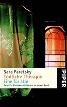 Sara Paretsky - Tödliche Therapie. Eine für alle
