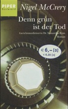 Nigel McCrery - Denn grün ist der Tod