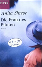 Anita Shreve - Die Frau des Piloten