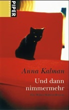 Anna Kalman - Und dann nimmermehr