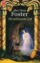 Alan D. Foster, Alan Dean Foster - Die gefangene Zeit