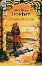 Alan D. Foster, Alan Dean Foster - Der Geist des Speers