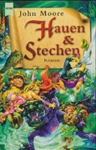 John Moore - Hauen & Stechen