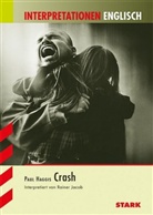 Paul Haggis, Rainer Jacob - Paul Haggis "Crash"