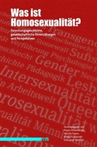 Thorsten Benkel, Evan, Jennife Evans, Jennifer Evans, Rüdiger Lautmann, Rüdiger Lautmann u a... - Was ist Homosexualität?
