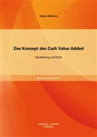 Raman Malhotra - Das Konzept des Cash Value Added