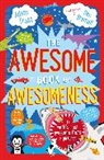 Adam Frost, Adam (Author) Frost, Frost Adam, Dan Bramall, Bramall Dan - The Awesome Book of Awesomeness