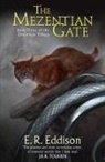 E R Eddison, E. R. Eddison - The Mezentian Gate
