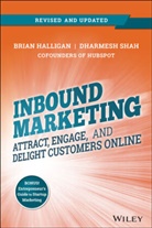 Bria Halligan, Brian Halligan, Brian Shah Halligan, Halligan Brian, Dharmesh Shah, Shah Dharmesh - Inbound Marketing, Revised and Updated