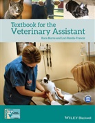 Kar Burns, Kara Burns, Kara M. Burns, Kara M. Renda-Francis Burns, Kara Renda-Francis Burns, Lori Renda-Francis... - Textbook for the Veterinary Assistant
