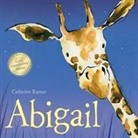 Catherine Rayner, Rayner Catherine - Abigail