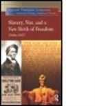 Jeffrey H. Hacker, Hacker Jeffrey H. - Slavery, War, and a New Birth of Freedom