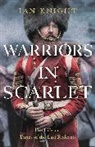 Ian Knight, KNIGHT IAN - Warriors in Scarlet